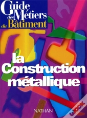 Guide De Construction Métallique
