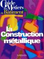 Guide De Construction Métallique - Preview