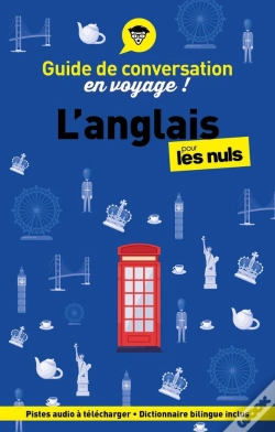 Capa do artigo Guide De Conversation En Voyage ! : L'Anglais Pour Les Nuls (7e Édition)