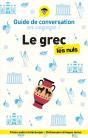Guide De Conversation En Voyage ! Le Grec Pour Les Nuls (2e Édition) - Preview