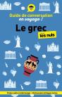 Guide De Conversation En Voyage ! : Le Grec Pour Les Nuls (3e Édition) - Preview
