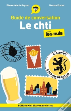 Capa do artigo Guide De Conversation : Le Chti Pour Les Nuls (4e Édition)