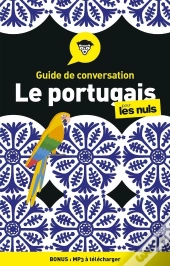 Guide De Conversation Portugais Pour Les Nuls (4e Édition)
