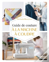 Guide De Couture A La Machine A Coudre