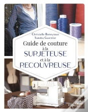 Capa do artigo Guide De Couture À La Surjeteuse Et À La Recouvreuse