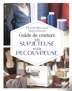 Capa do artigo Guide De Couture À La Surjeteuse Et À La Recouvreuse