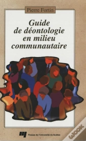 Guide De Deontologie En Milieu Communautaire