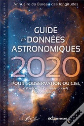 Guide De Donnees Astronomiques 2020 - Pour L'Observation Du Ciel