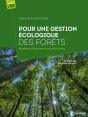 Guide De Gestion Écologique De La Forêt : Petit Guide De Sylviculture Écosystémique - Preview