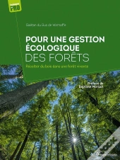 Guide De Gestion Écologique De La Forêt : Petit Guide De Sylviculture Écosystémique