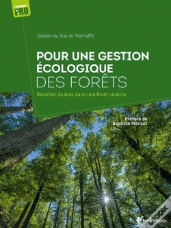 Capa do artigo Guide De Gestion Écologique De La Forêt : Petit Guide De Sylviculture Écosystémique