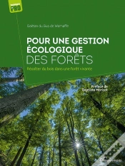 Capa do artigo Guide De Gestion Écologique De La Forêt : Petit Guide De Sylviculture Écosystémique
