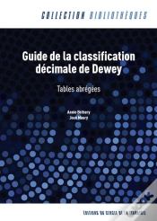 Capa do artigo Guide De La Classification Décimale De Dewey : Tables Abrégées