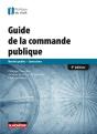 Guide De La Commande Publique ; Marchés Publics,  Concessions (5e Édition) - Preview