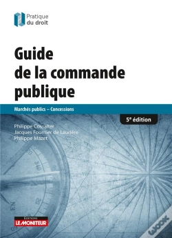 Capa do artigo Guide De La Commande Publique ; Marchés Publics,  Concessions (5e Édition)