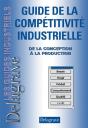 Guide De La Compétitivité Industrielle ; De La Conception À La Production - Preview