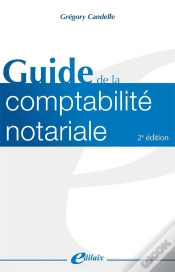 Capa do artigo Guide De La Comptabilité Notariale (2e Édition)