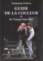Guide De La Couleur Et De L'Image Imprimee - Preview