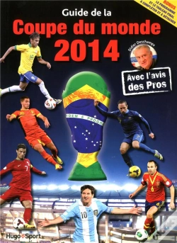 Capa do artigo Guide De La Coupe Du Monde De Football 2014