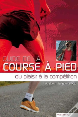Capa do artigo Guide De La Course À Pied ; Du Plaisir À La Compétition