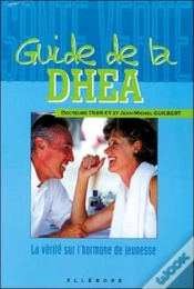 Capa do artigo Guide De La D.H.E.A . La Verite Sur L