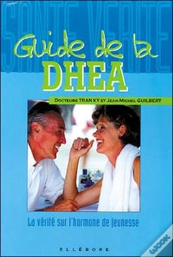 Capa do artigo Guide De La D.H.E.A . La Verite Sur L'Hormone De Jeunesse