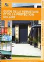 Guide De La Fermeture Et De La Protection Solaire 2010 : Guide Technique. - Preview