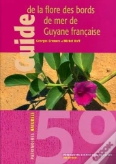 Guide De La Flore Des Bords Mer De Guyane Française