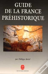 Guide De La France Prehistorique