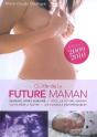 Guide De La Future Maman (Édition 2009/2010) - Preview