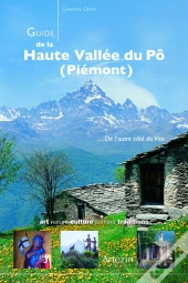 Guide De La Haute Vallée Du Pô (Piémont)