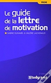 Capa do artigo Guide De La Lettre De Motivation (Le) 3e  Dition