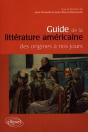 Guide De La Litterature Américaine Des Origines À Nos Jours - Preview