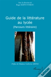Capa do artigo Guide De La Littérature Au Lycée (Parcours Littéraire)