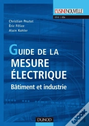 Capa do artigo Guide De La Mesure Électrique - Bâtiment Et Industrie : Bâtiment Et Industrie