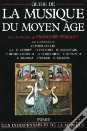 Guide De La Musique Du Moyen Âge