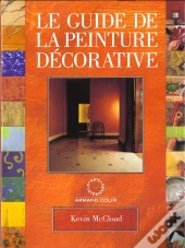 Guide De La Peinture Decorative