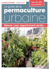 Guide De La Permaculture Urbaine (Le)