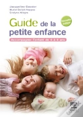 Guide De La Petite Enfance (2e Édition)