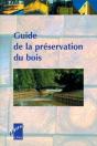 Guide De La Preservation Du Bois - Preview