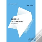 Guide De La Redaction (8e Edition)