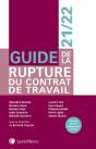 Guide De La Rupture Du Contrat De Travail (Édition 2021/2022) - Preview
