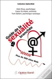 Guide De La Sexualite Branchee