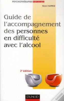 Capa do artigo Guide De L'Accompagnement Des Personnes En Difficulté Avec L'Alcool (2e Édition)