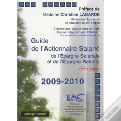 Capa do artigo Guide De L'Actionnaire Salarié (Édition 2009/2010)