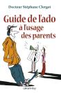 Guide De L'Ado À L'Usage Des Parents - Preview