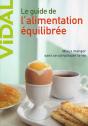 Guide De L'Alimentation Équilibrée ; Mieux Manger Sans Se Compliquer La Vie (2e Édition) - Preview