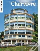 Guide De L'Aquitaine. Clairvivre