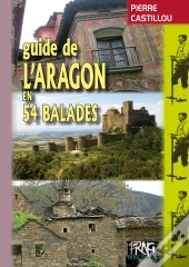 Guide De L'Aragon En 54 Balades