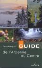 Guide De L'Ardenne Du Centre - Preview